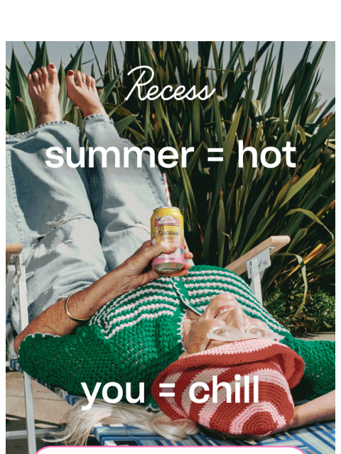 takearecess newsletter: we canned summer
