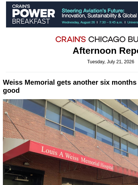 crainalerts newsletter: Clock reset for Weiss Memorial