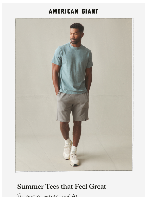 american-giant newsletter: Premium Tees In New Summer Colors