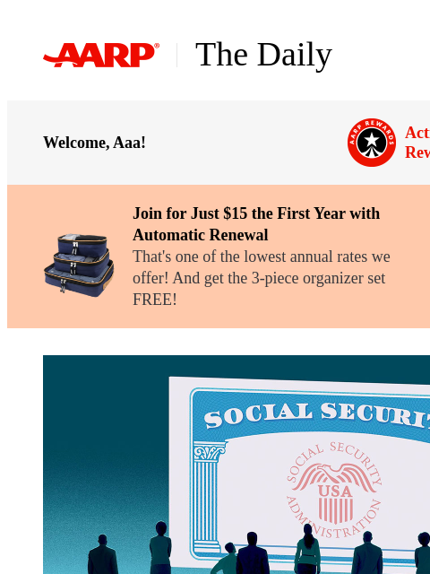 aarp newsletter: The Daily — Exclusive AARP Poll: Social Security S...