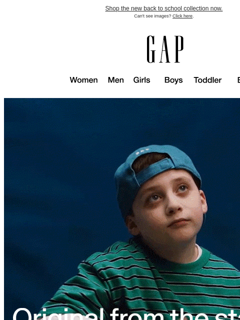 gap newsletter: Original from the start.