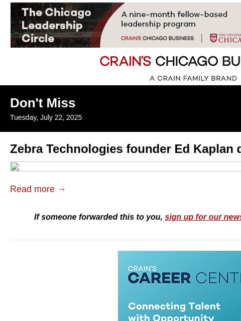 crainalerts newsletter: Zebra Technologies founder Ed Kaplan dies