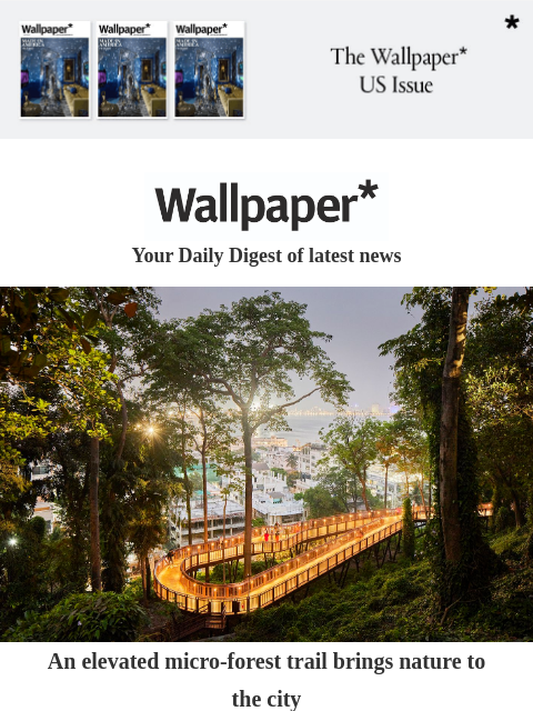 futureplc newsletter: A micro-forest trail brings nature to an urban set...