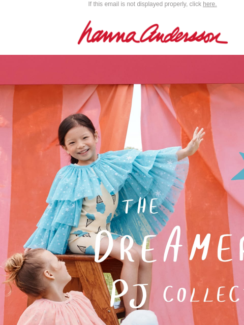 hannaandersson newsletter: NEW DROP: PJs For The Dreamers ☁️✨