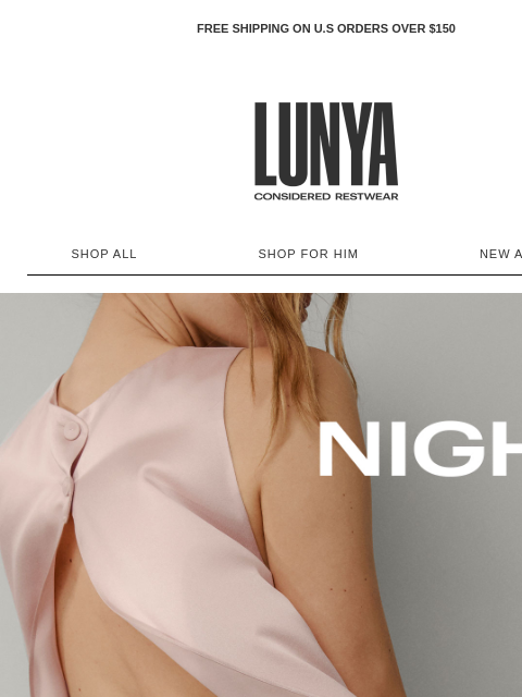 lunya newsletter: NIGHT MOVES