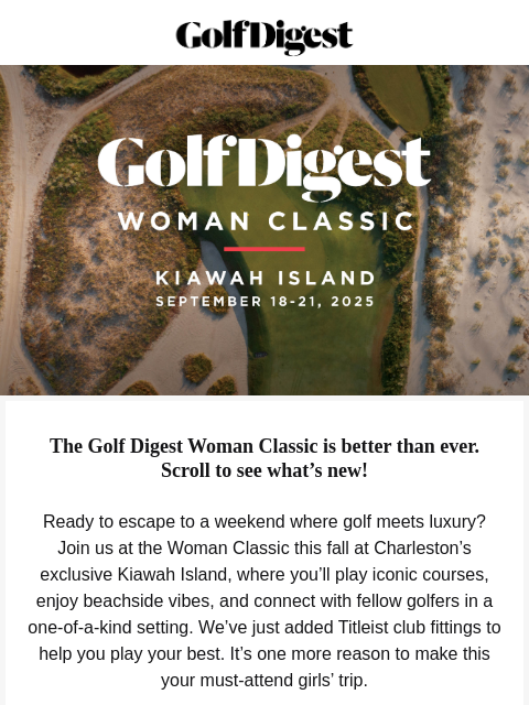 golfdigest newsletter: New perks just added to your dream golf getaway