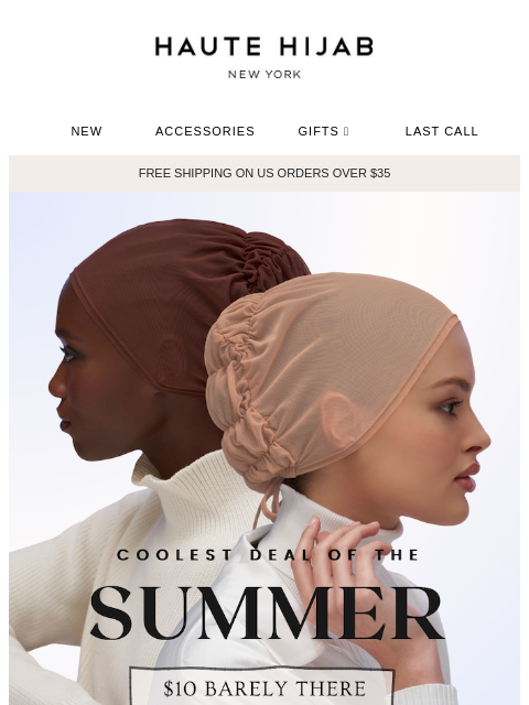 hautehijab newsletter: Barely There, Just $10! 🤩