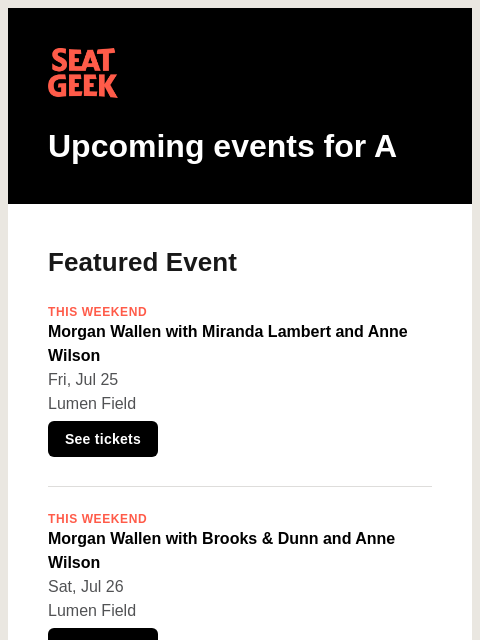 seatgeek newsletter: Morgan Wallen with Miranda Lambert and Anne Wilson...