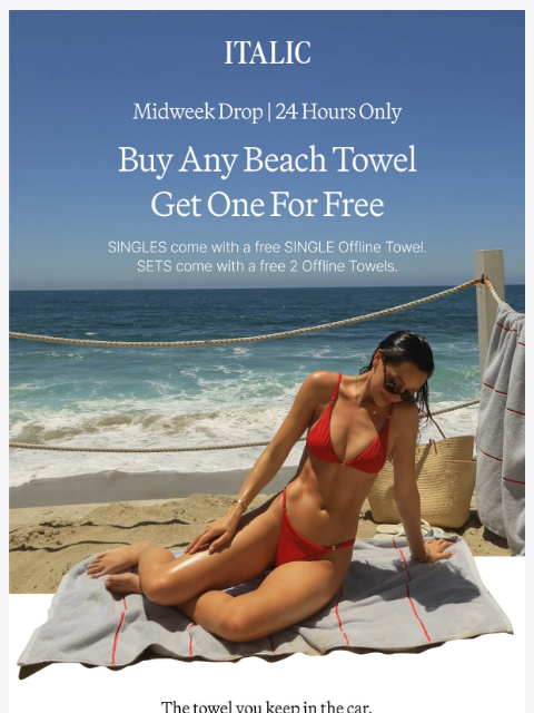 italic newsletter: Midweek Drop: Free Beach Towels?!