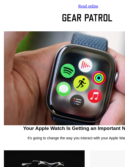 gearpatrol newsletter: Your Apple Watch Is About to Get Way More Dynamic