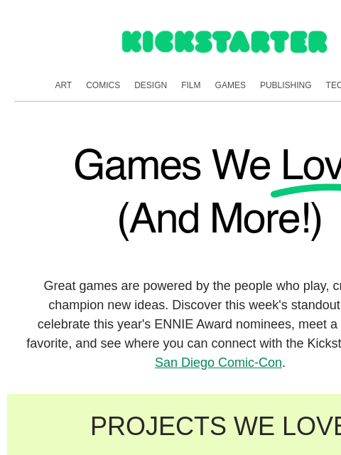 kickstarter newsletter: Roll into something new