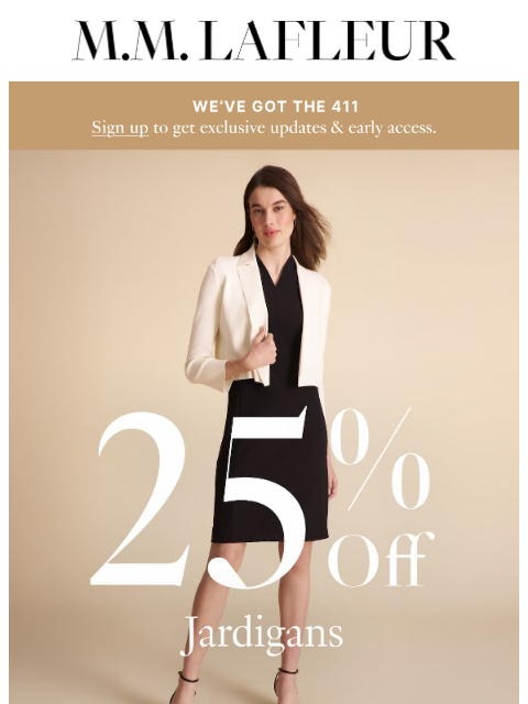 mmlafleur newsletter: 25% off Jardigans. You read that right.