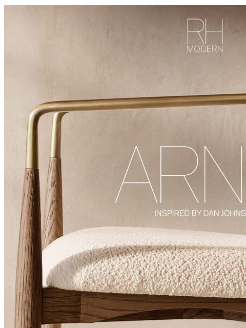 rh newsletter: The Arno Dining Chair in American Oak. Starting at...