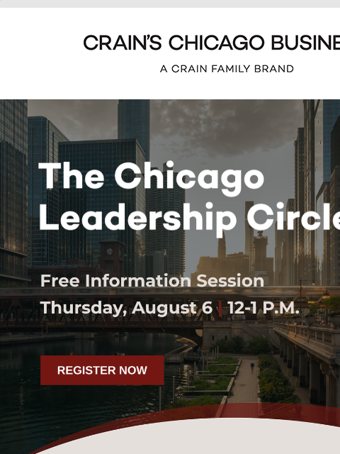 crainliveevents newsletter: Is The Chicago Leadership Circle Right for You?
