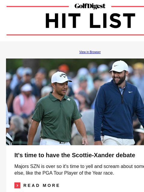 Why Max Homa was playing at a local muny just two days after winning his latest PGA Tour title GolfDigest View in Browser Xander Schauffele, Scottie Scheffler It's time to have the Scottie-Xander