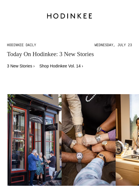 hodinkee newsletter: Hodinkee Daily | 07/23/2025