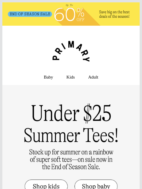 primary newsletter: Under $25: Tees for summer! ☀️🛍️