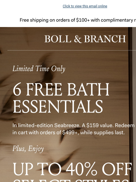 bollandbranch newsletter: Your 6 FREE Bath Essentials = $159 value ➡️