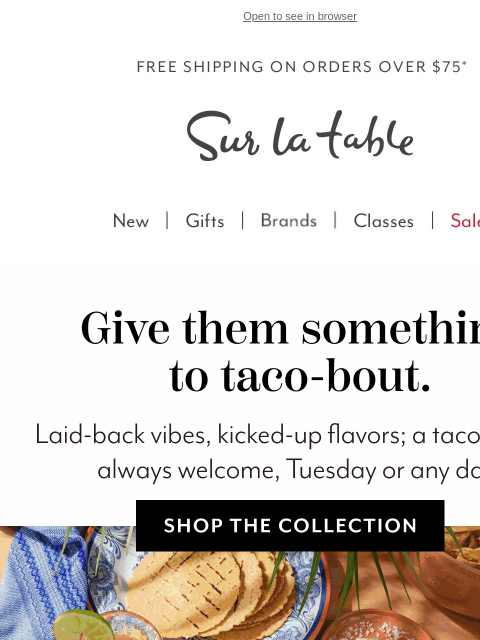 surlatable newsletter: Holy Guac—it’s Taco Tuesday! 🌮 