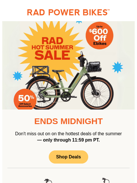 radpowerbikes newsletter: Ends Midnight! ⌛ Ebikes from $999 + 50% off access...