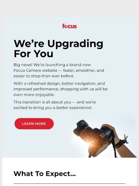 focuscamera newsletter: Big News: We’re upgrading for you