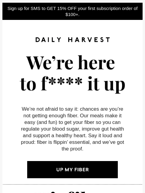 daily-harvest newsletter: Fiber isn't just a buzzword