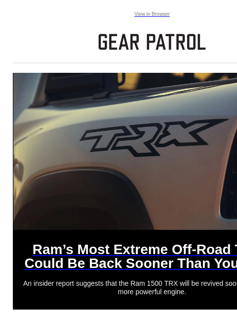 gearpatrol newsletter: Is Ram Revisiting Its Most Extreme Off-Road Truck?