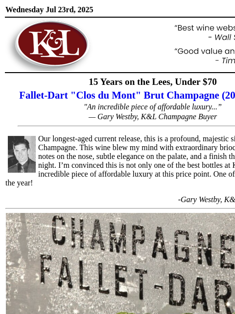 klwines newsletter: "This Wine Blew My Mind" – Gary Westby, K&L Champa...