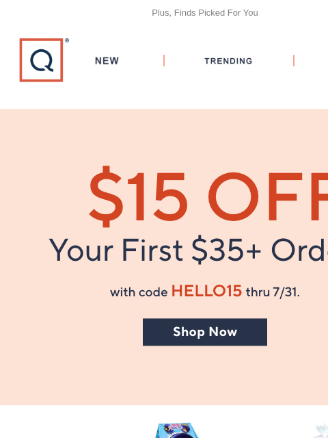 qvcemail newsletter: Just For You! Take $15 Off Your First Purchase