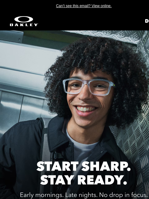 oakley newsletter: Lock in 40% Off Frames + Prescription Lenses