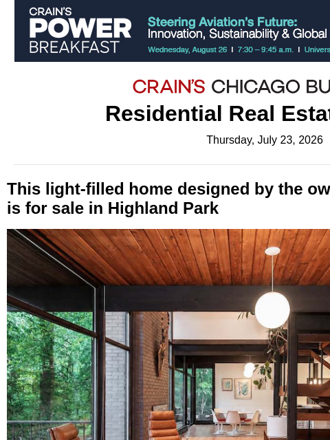 crainalerts newsletter: ​A modernist gem hits the market