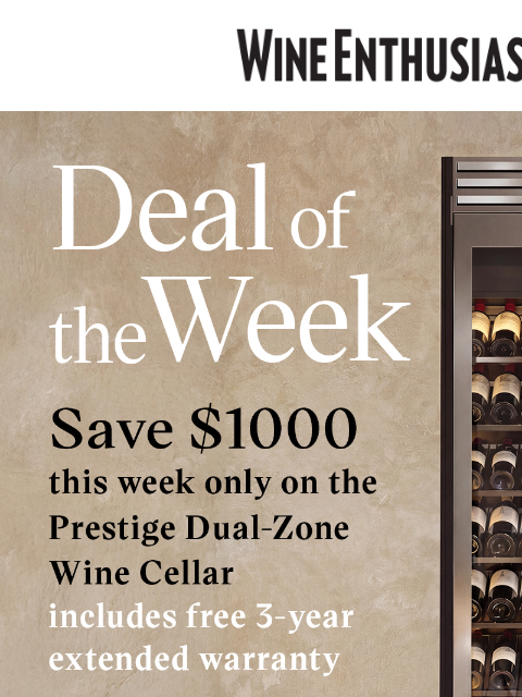 wineenthusiast newsletter: Save $1,000 on Professional-Grade Wine Storage