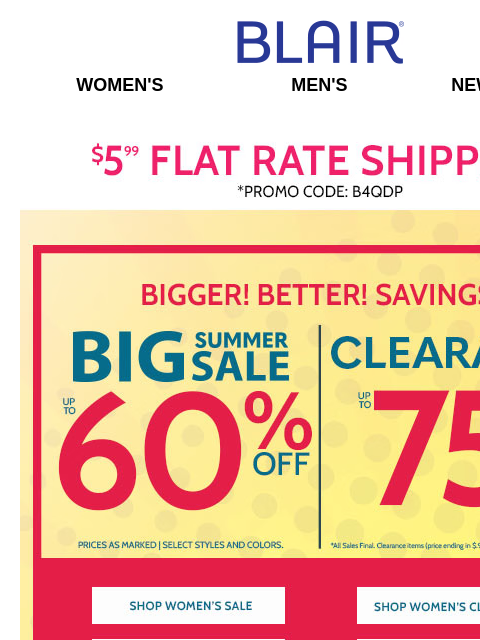 SAVE on Wear Now Summer Styles & More! 💰 WEB EXCLUSIVE! $14.98 JB Linen Collection (Shirts, Pants & Shorts) ALL Sizes & Colors on Sale! Blair Women's Men's New Arrivals $5.99 FLAT