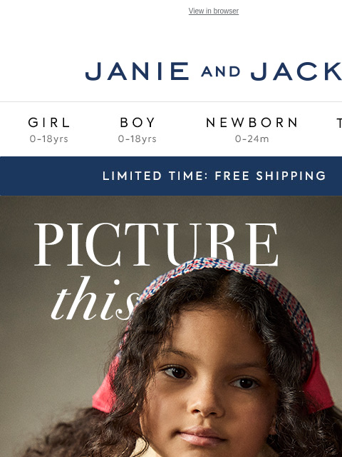 Plus, free shipping just for today. View in browser Stores Janie and Jack Girl Boy Newborn Tween Janie and Jack Girl Boy Newborn Tween We Think You'll Love These Girl Boy Newborn Girl Newborn Boy