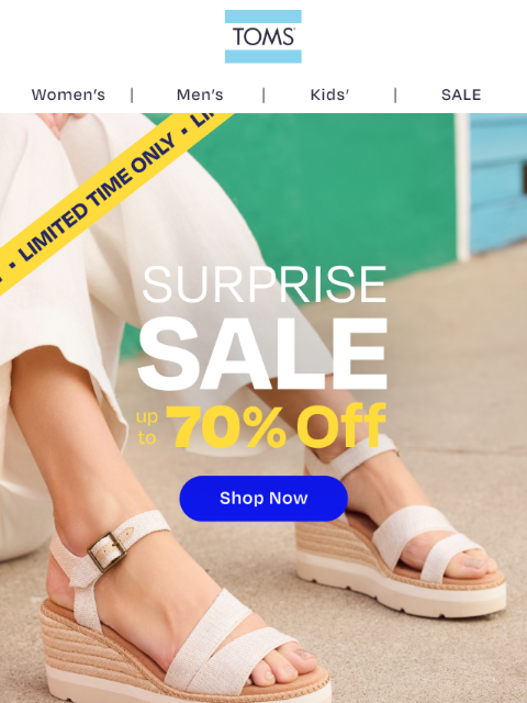 toms newsletter: Up to 70% Off Sandals? Only While They Last!