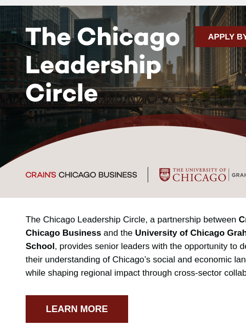 crainliveevents newsletter: The Chicago Leadership Circle: Important Dates & F...