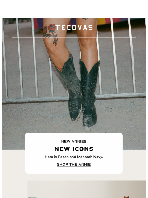 tecovas newsletter: New Annies. New Icons.