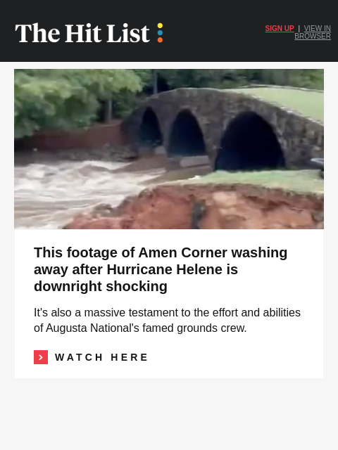 golfdigest newsletter: Watch footage of Amen Corner washing away