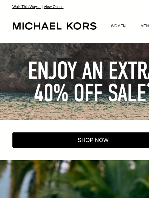 michaelkorsmail newsletter: You're Invited: An Extra 40% Off Shoes