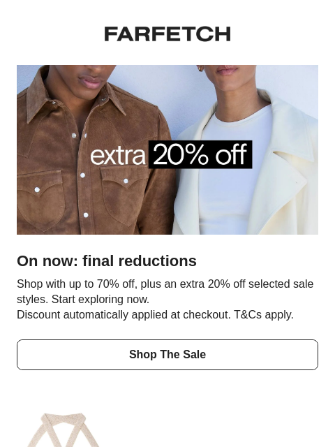 farfetch newsletter: Extra 20% off sale