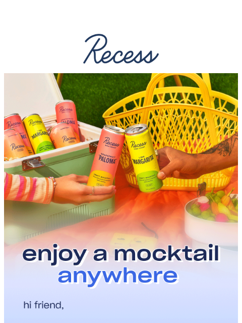 takearecess newsletter: you can have a drink anywhere!