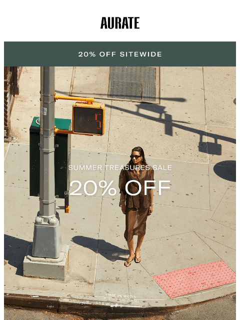 auratenewyork newsletter: 20% OFF & MOVING FAST