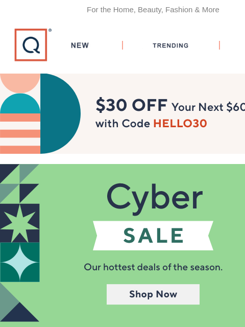 qvcemail newsletter: Coming in Hot! Cyber Savings