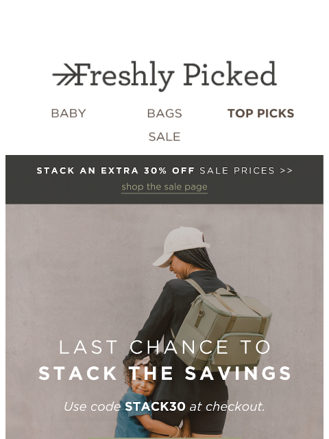 freshlypicked newsletter: 🚨 Last Chance: Extra 30% Off Sale! 🔥