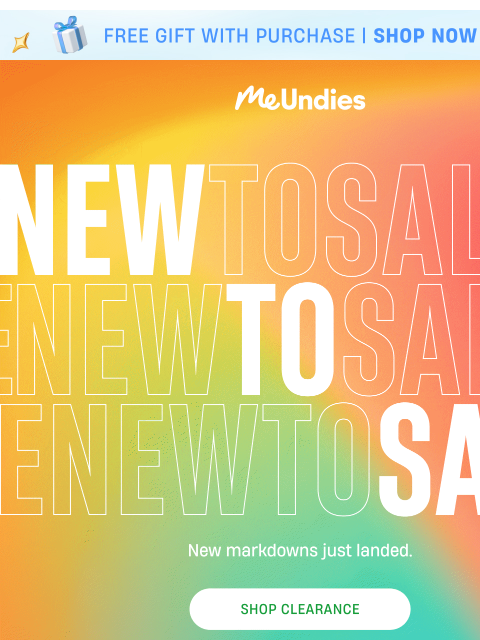meundies newsletter: NEW TO SALE = Up to 70% Off