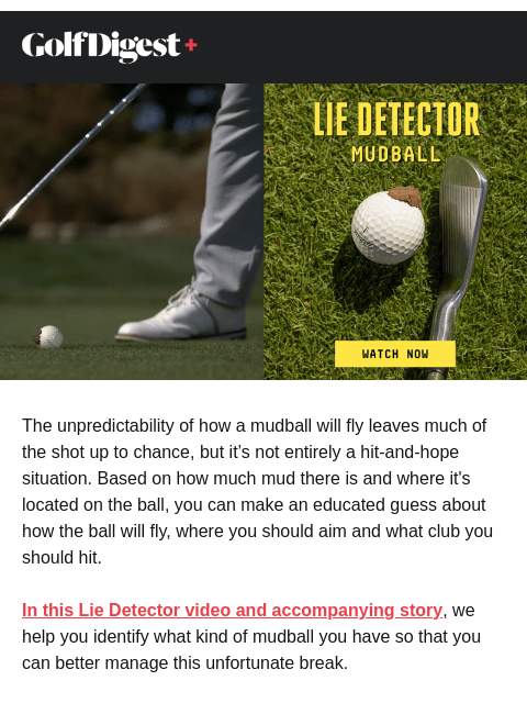 golfdigest newsletter: How to manage a mudball