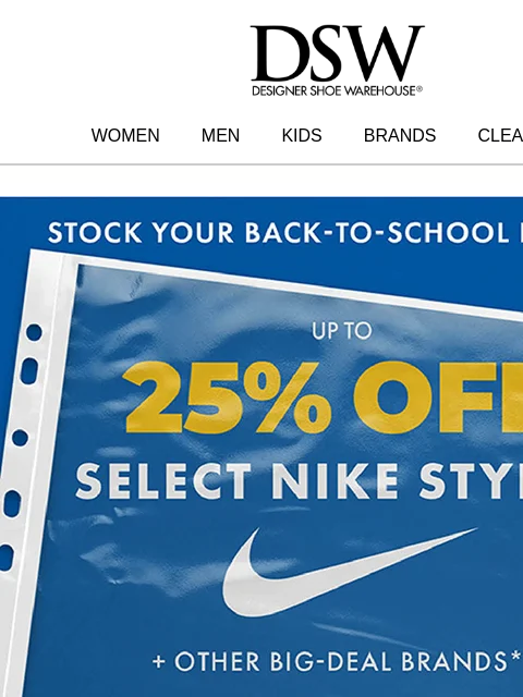 dsw newsletter: Yay! Up to 25% off select Nike styles 🎉