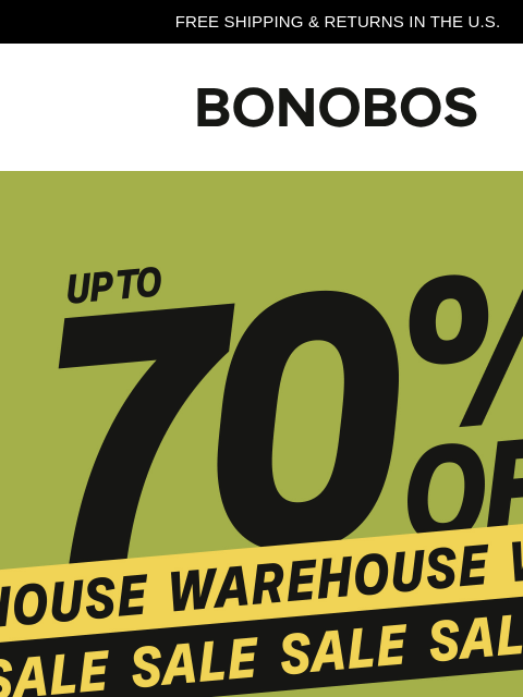 bonobos newsletter: ICYMI: Up to 70% Off Sale + New Styles Added
