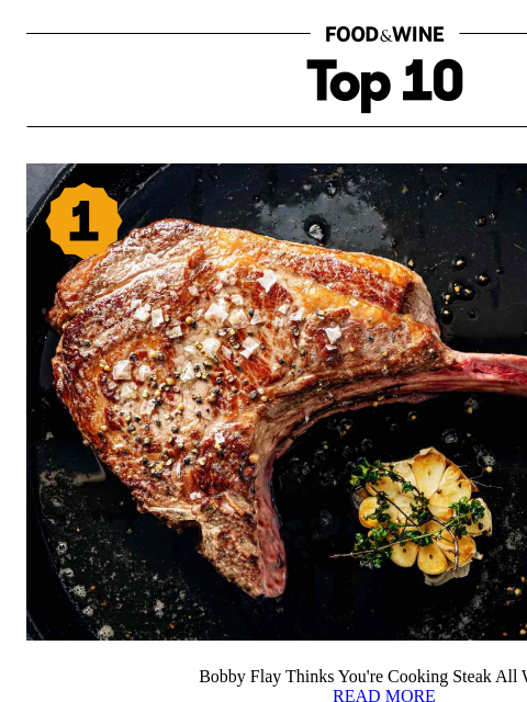 foodandwine newsletter: Bobby Flay Thinks You're Cooking Steak All Wrong
