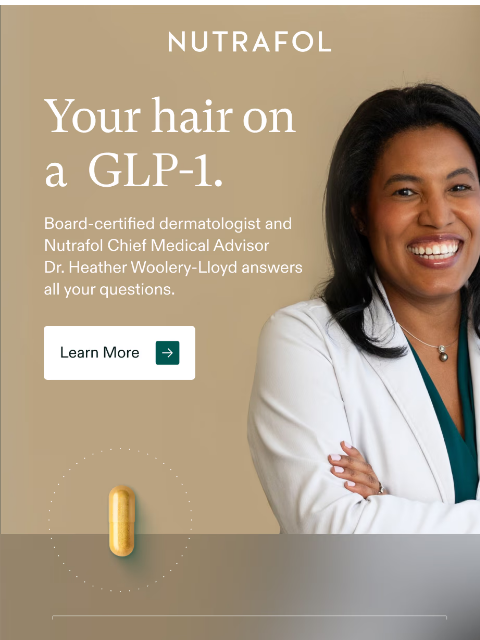 nutrafol newsletter: What's behind GLP-1 hair thinning